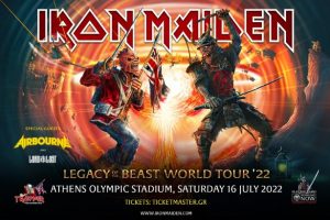 Iron Maiden - «Legacy of the Beast World Tour 2022» στο Ολυμπιακό Στάδιο της Αθήνας στις 16 Ιουλίου